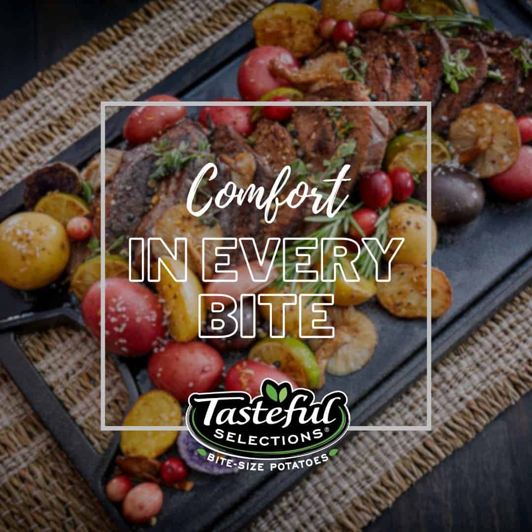 Offering the taste of comfort in every bite—Tasteful Selections® bite-size potatoes.
#BiteSize #BabyPotatoes